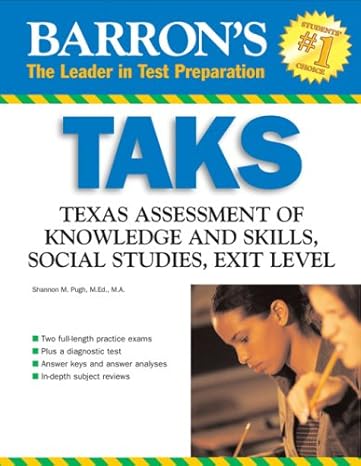 barron s taks social studies texas assessment of knowledge and skills 1st edition shannon pugh m. ed. m.a.