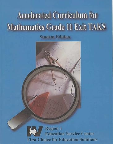 accelerated curriculum for mathematics grade 11 exit taks 1st edition education service center 1932797254,