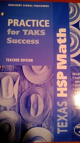 tx prac/taks succss te gr 5 math 09 teacher edition hsp 0153660244, 978-0153660245