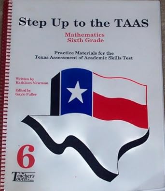 step up to the taks 6th grade math 1st edition gf educators 1890554359, 978-1890554354