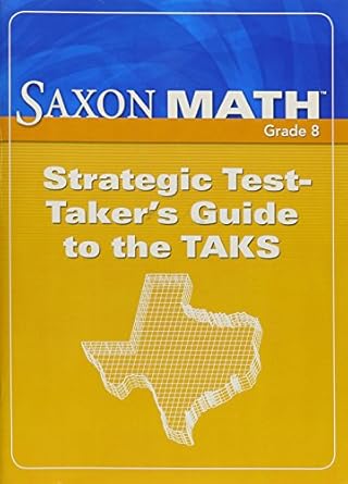 taks test taking guide 1st edition john h. saxon jr. 1600320651, 978-1600320651