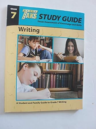 taks study guide grade 7 reading mathematics writing 1st edition texas education agency b000bp522a