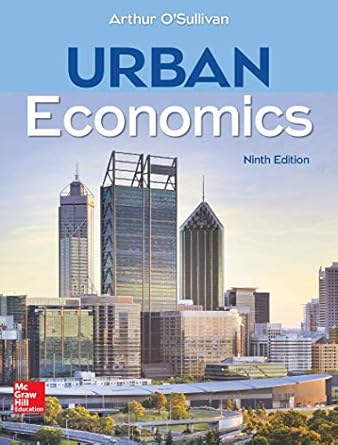 urban economics 9th edition arthur o'sullivan 0078021782, 978-0078021787