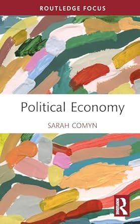 political economy 1st edition sarah comyn 1032251158, 978-1032251158