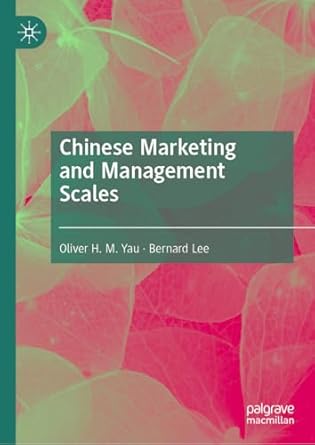 chinese marketing and management scales 1st edition oliver h m yau ,bernard lee 9819744873, 978-9819744879