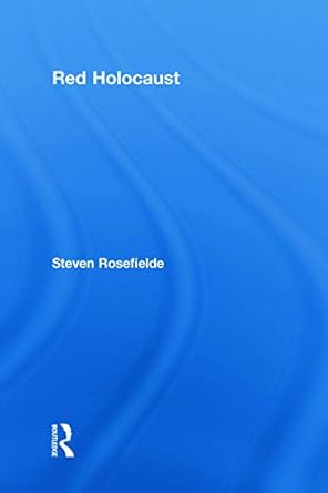 red holocaust 1st edition steven rosefielde 0415777569, 978-0415777568