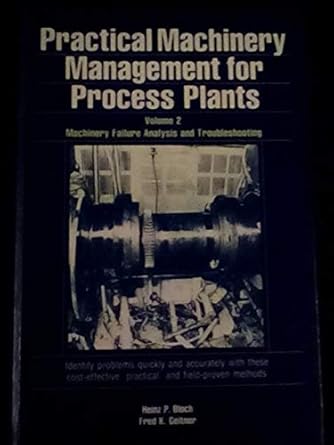 machinery failure analysis and troubleshooting 2nd edition heinz p bloch 0872018725, 978-0872018723