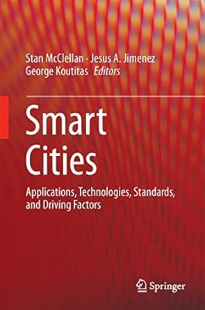 smart cities 1st edition mcclellan 3319593803, 978-3319593807