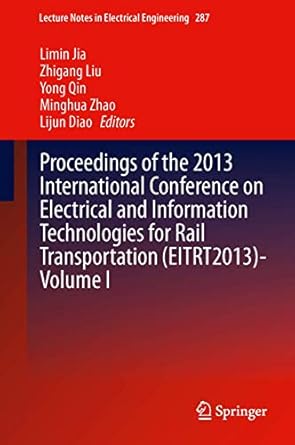 proceedings of the 2013 international conference on electrical and information technologies for rail