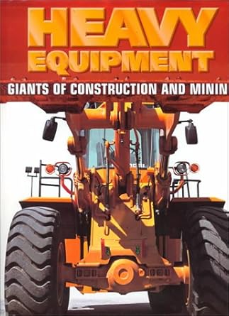 heavy equipment 1st edition john tipler 0785811710, 978-0785811718