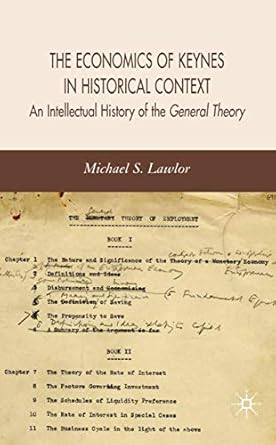 the economics of keynes in historical context an intellectual history of the general theory 2006th edition m