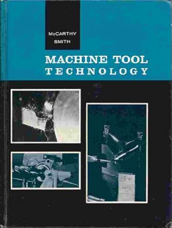 machine tool technology 1st edition willard mccarthy b0000eg44n