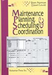 maintenance planning scheduling and coordination 1st edition don nyman ,joel levitt 0831131438, 978-0831131432