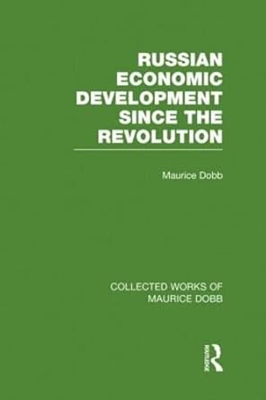 russian economic development since the revolution 1st edition maurice dobb 0415523648, 978-0415523646