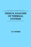 design analysis of thermal systems 1st edition robert f boehm 0471832049, 978-0471832041