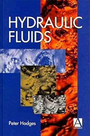 hydraulic fluids 1st edition peter keith brian hodges 0340676523, 978-0340676523