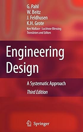engineering design a systematic approach 3rd edition  b0087bnnz8