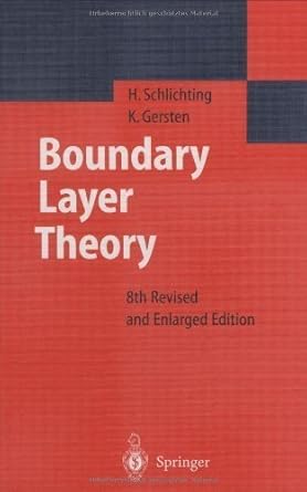 boundary layer theory 8th edition herrmann schlichting b0086pqmxu