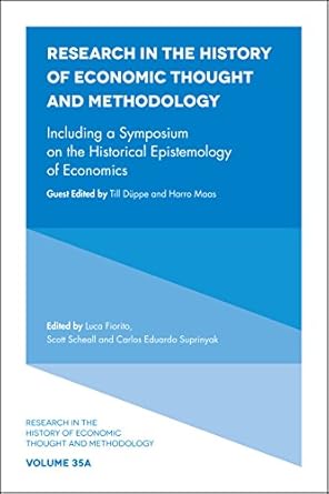 including a symposium on the historical epistemology of economics 1st edition luca fiorito 1787145387,