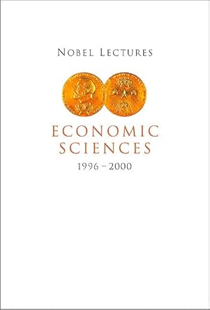 nobel lectures in economic sciences vol 4 1st edition torsten persson 9810249608, 978-9810249601