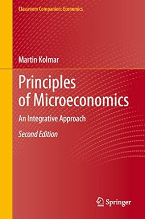 principles of microeconomics an integrative approach 2nd edition martin kolmar 3030781666, 978-3030781668