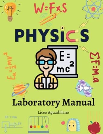 physics laboratory manual 1st edition liceo aguadillano ,jannette lopez b0c6w18pjj, 979-8396935471