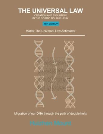 the universal law creation and evolution in cosmic double helix 1st edition huizhen mount b0c1jh4cnf,