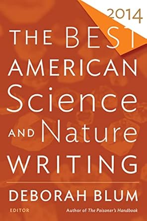 the best american science and nature writing 2014 1st edition tim folger 054400342x, 978-0544003422