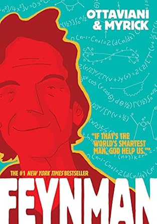 feynman 1st edition jim ottaviani ,leland myrick 1596438274, 978-1596438279