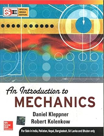 an introduction to mechanics 1st edition kleppner 007064778x, 978-0070647787