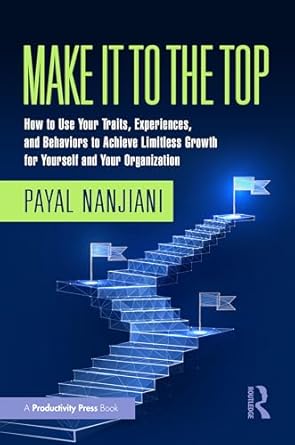 make it to the top 1st edition payal nanjiani 1032573848, 978-1032573847