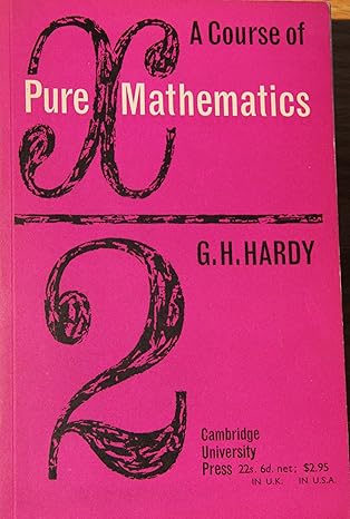 a course of pure mathematics student edition g h hardy b000j2kou0