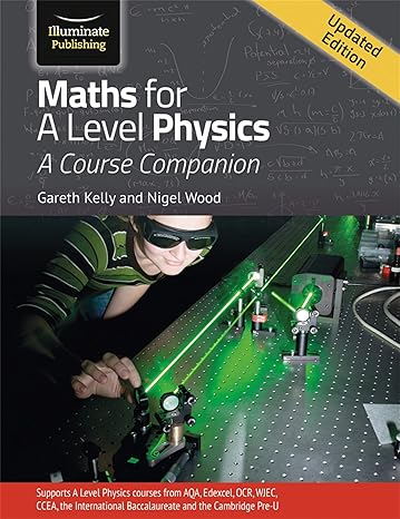 maths for a level physics updated edition nigel wood 1908682914, 978-1908682918