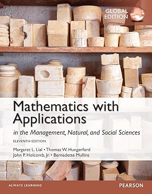 mathematics with applications in the management natural and social sciences 1st edition margeret l lial