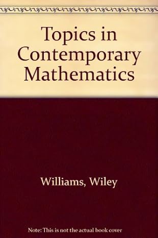 topics in contemporary mathematics 3rd edition williams 0757513263, 978-0757513268