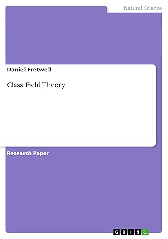 class field theory 1st edition daniel fretwell 3640969294, 978-3640969296