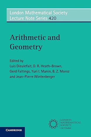 arithmetic and geometry 1st edition luis dieulefait ,gerd faltings ,d r heath brown ,yu v manin ,b z moroz