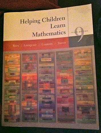 helping children learn mathematics 9th edition robert e reys ,mary lindquist ,diana v lambdin ,nancy l smith