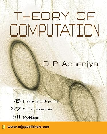 theory of computation 1st edition d p acharjya 8180940764, 978-8180940767