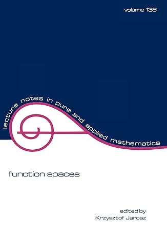 function spaces 1st edition krzysztof jarosz 0824786122, 978-0824786120