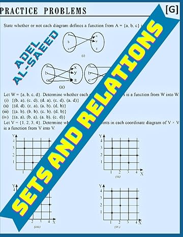 sets and relations 1st edition adel al saeed b0c2rvjl2c, 979-8393155353