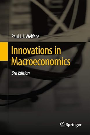 innovations in macroeconomics 3rd edition paul j j welfens 3642119077, 978-3642119071