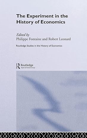 the experiment in the history of economics 1st edition philippe fontaine ,robert leonard 0415344298,