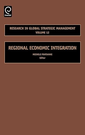 regional economic integration 1st edition michele fratianni 0762312963, 978-0762312962