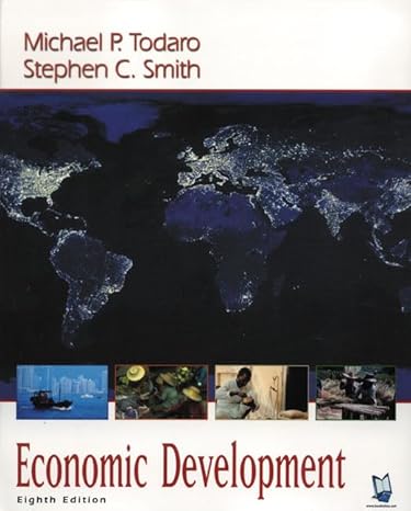 economic development 8th edition michael p todaro ,stephen c smith 0273655493, 978-0273655497