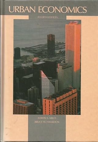 urban economics 4th edition edwin s mills ,bruce hamilton 0673383237, 978-0673383235