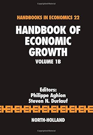 handbook of economic growth 1st edition philippe aghion ,steven durlauf 0444520430, 978-0444520432