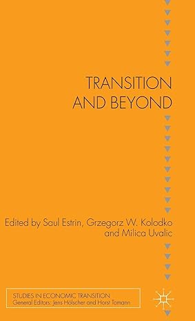 transition and beyond 2007th edition s estrin ,g kolodko ,m uvalic 0230546978, 978-0230546974