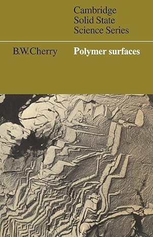 polymer surfaces 1st edition b w cherry 0521297923, 978-0521297929