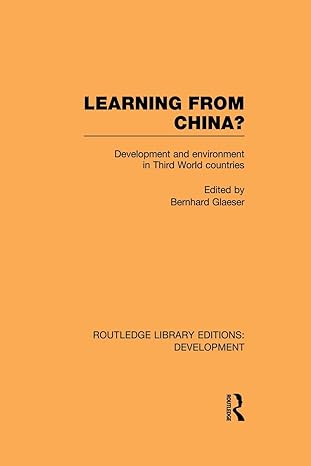 learning from china 1st edition bernhard glaeser 0415852463, 978-0415852463